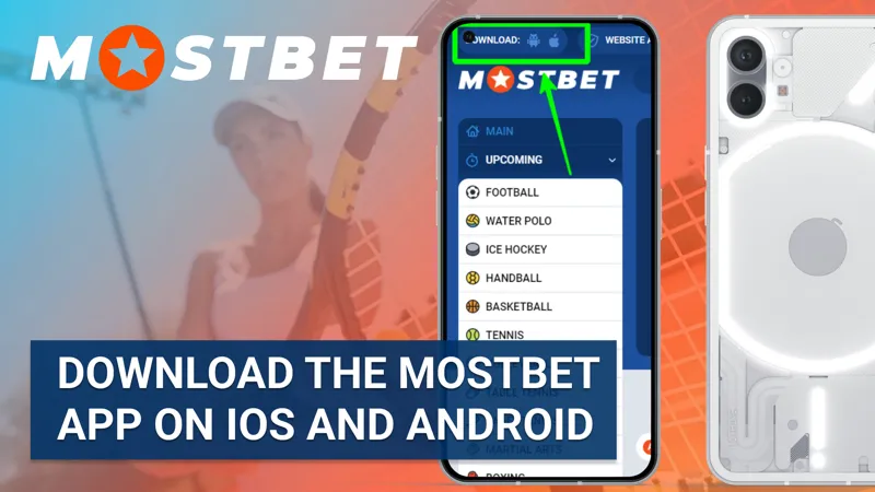 কিভাবে Android এবং iOS-এর জন্য Mostbet অ্যাপ ডাউনলোড করবেন